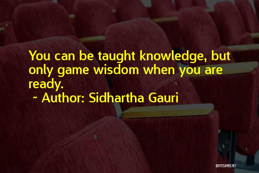 Sidhartha Gauri Quotes 1743202