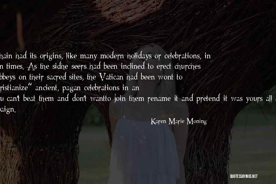 Sidhe Quotes By Karen Marie Moning