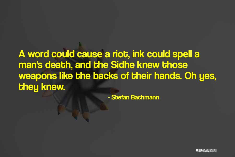 Sidhe Quotes By Stefan Bachmann