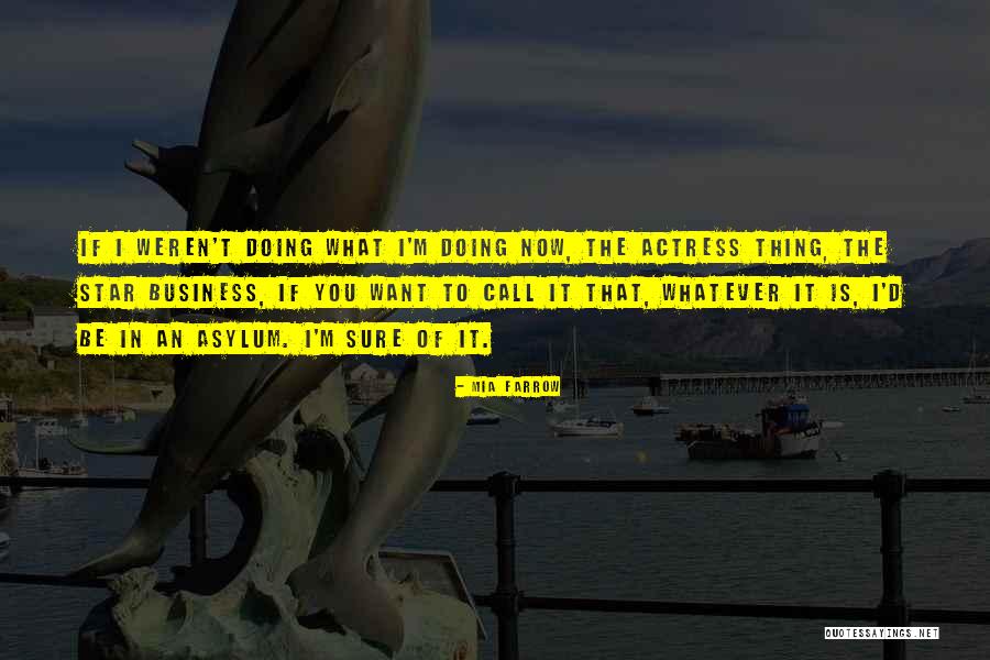 Sidheswari Quotes By Mia Farrow Sidheswari Quotes By Mia Farrow