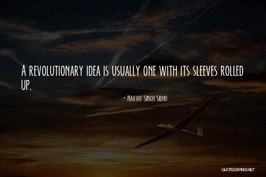 Sidhu Singh Quotes By Navjot Singh Sidhu Sidhu Singh Quotes By Navjot Singh Sidhu
