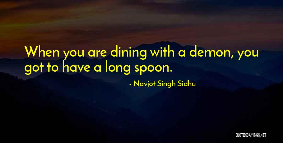 Sidhu Singh Quotes By Navjot Singh Sidhu Sidhu Singh Quotes By Navjot Singh Sidhu