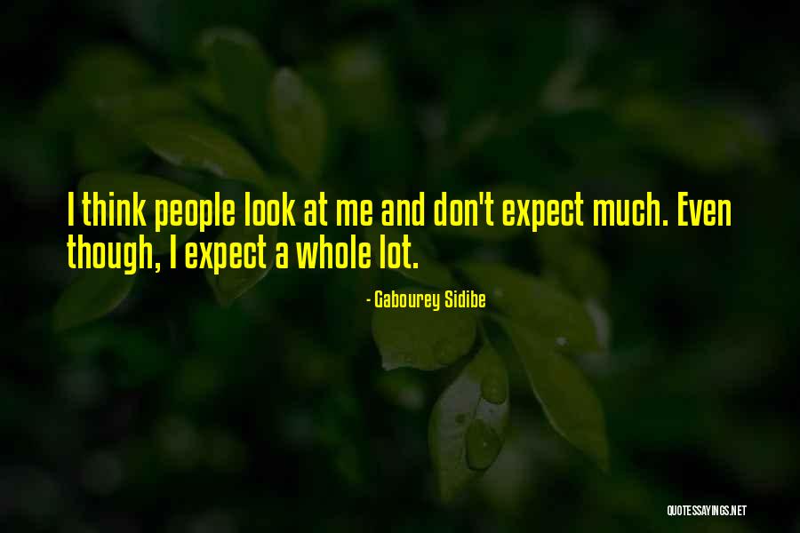 Sidibe Quotes By Gabourey Sidibe Sidibe Quotes By Gabourey Sidibe