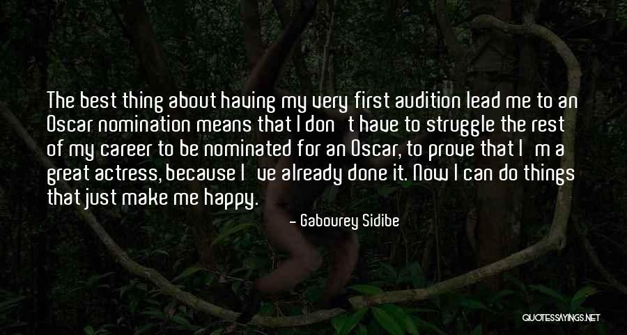 Sidibe Quotes By Gabourey Sidibe Sidibe Quotes By Gabourey Sidibe