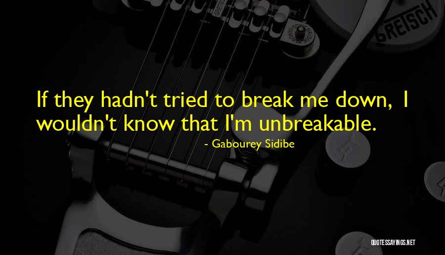 Sidibe Quotes By Gabourey Sidibe Sidibe Quotes By Gabourey Sidibe