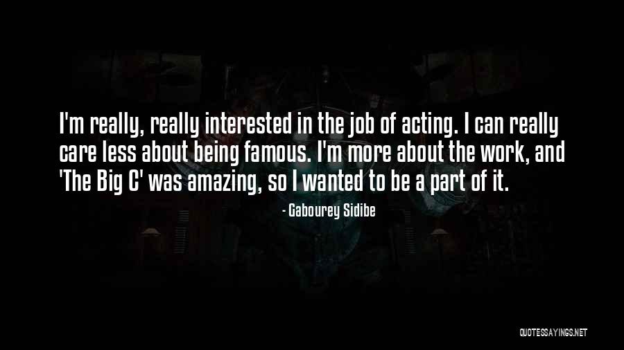 Sidibe Quotes By Gabourey Sidibe Sidibe Quotes By Gabourey Sidibe