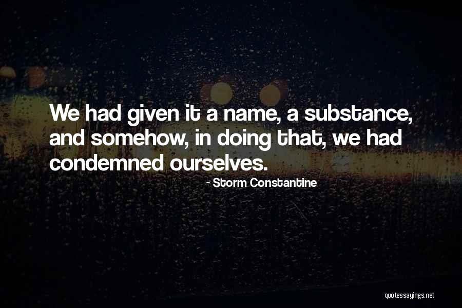 Sidibe Singer Quotes By Storm Constantine Sidibe Singer Quotes By Storm Constantine