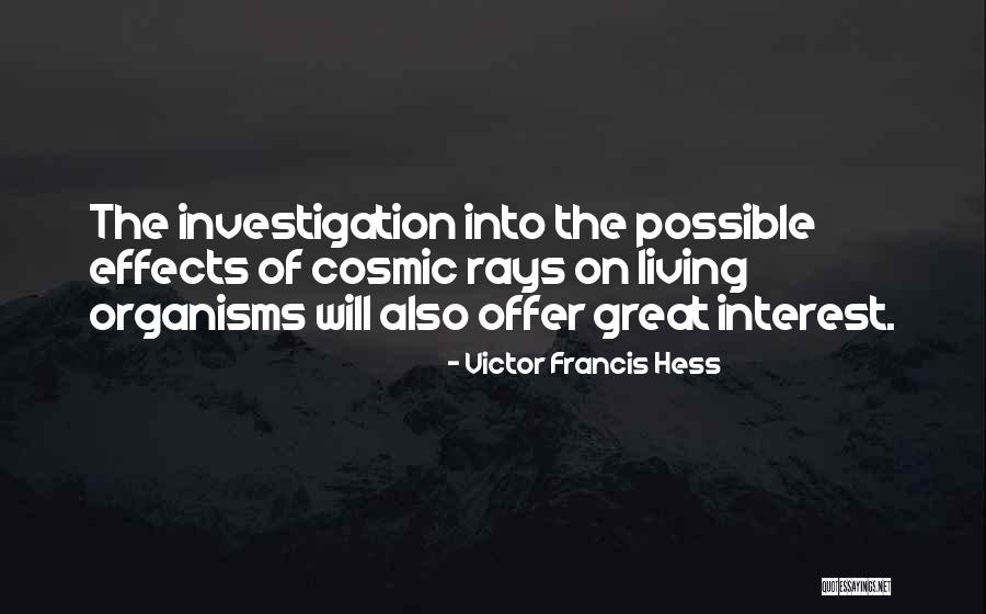 Sidis India Quotes By Victor Francis Hess Sidis India Quotes By Victor Francis Hess
