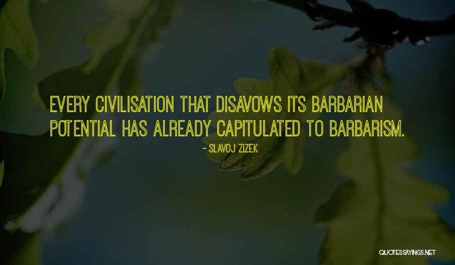 Sidism Quotes By Slavoj Zizek Sidism Quotes By Slavoj Zizek