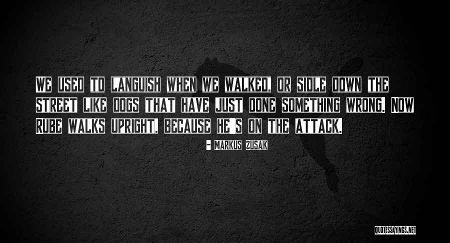 Sidle Quotes By Markus Zusak Sidle Quotes By Markus Zusak
