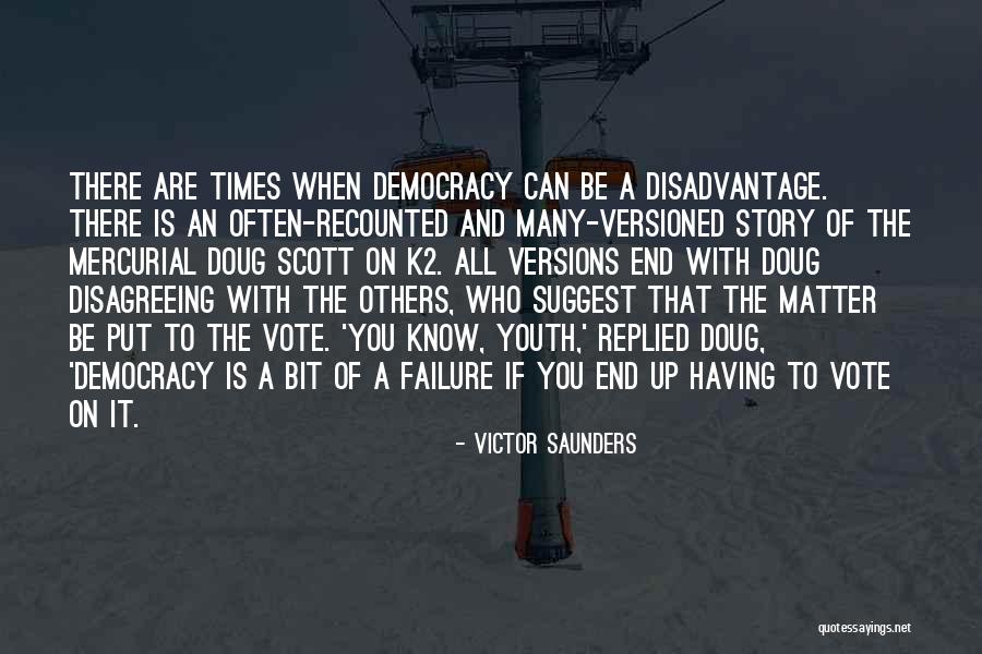 Sidled Pronunciation Quotes By Victor Saunders Sidled Pronunciation Quotes By Victor Saunders