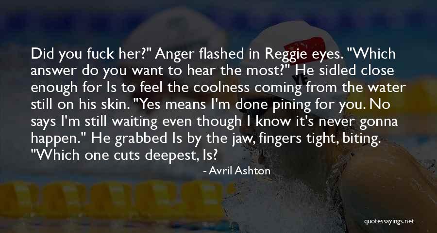 Sidled Quotes By Avril Ashton Sidled Quotes By Avril Ashton