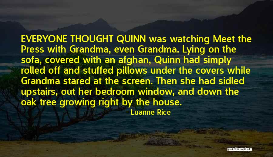 Sidled Quotes By Luanne Rice Sidled Quotes By Luanne Rice