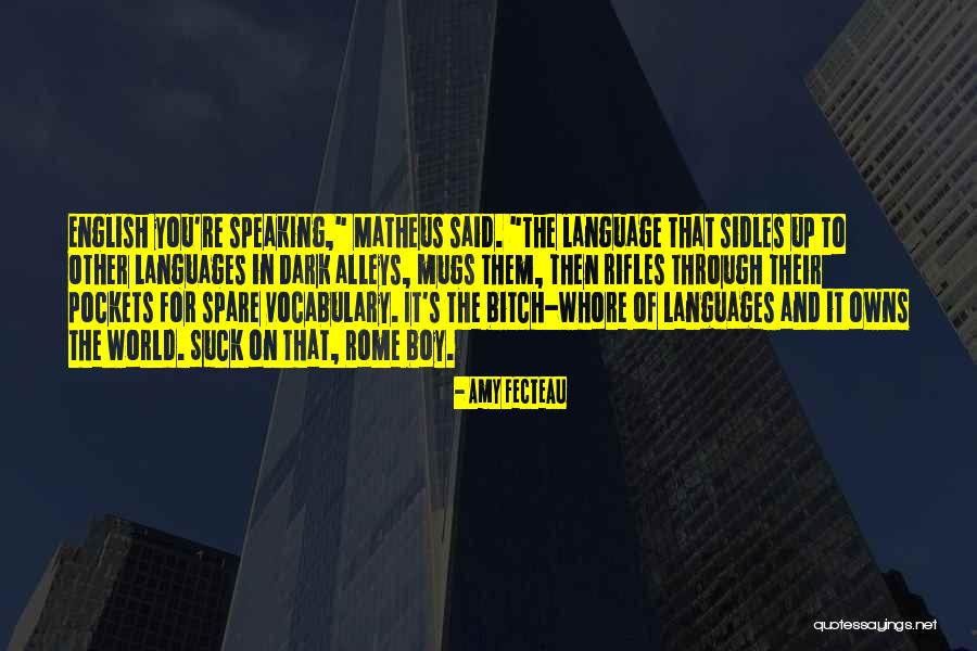 Sidles Past Quotes By Amy Fecteau Sidles Past Quotes By Amy Fecteau