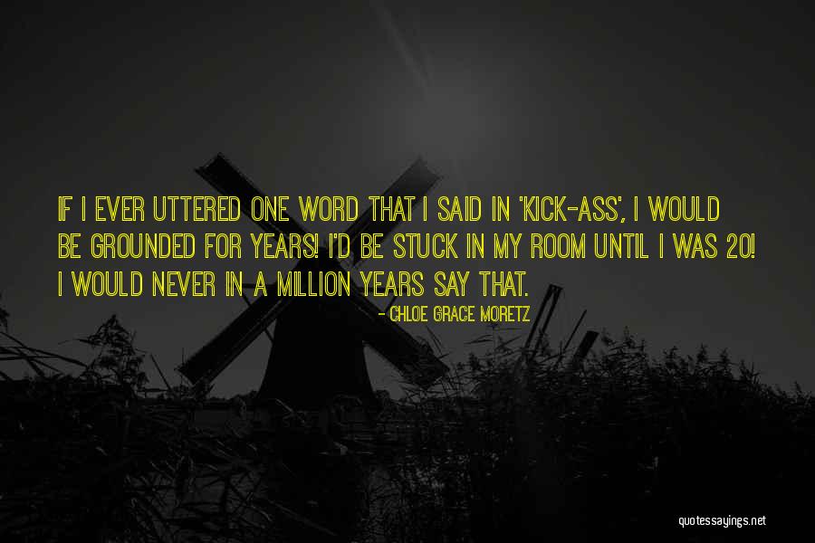 Sidley Jobs Quotes By Chloe Grace Moretz Sidley Jobs Quotes By Chloe Grace Moretz