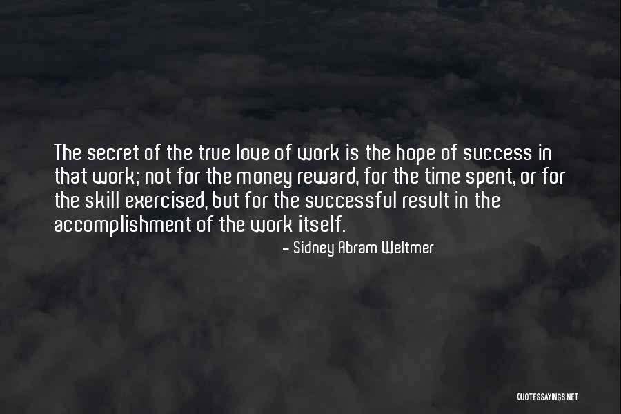 Sidney Abram Weltmer Quotes 302453 Sidney Abram Weltmer Quotes 302453
