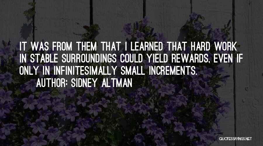 Sidney Altman Quotes 1383674
