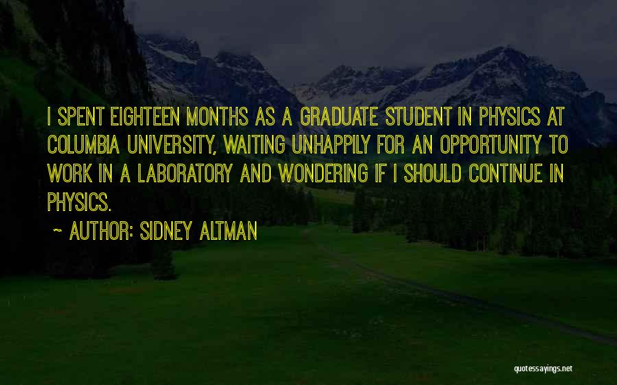 Sidney Altman Quotes 1625287