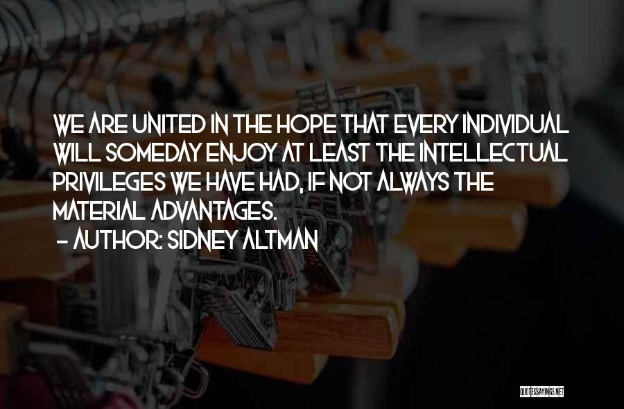 Sidney Altman Quotes 492906