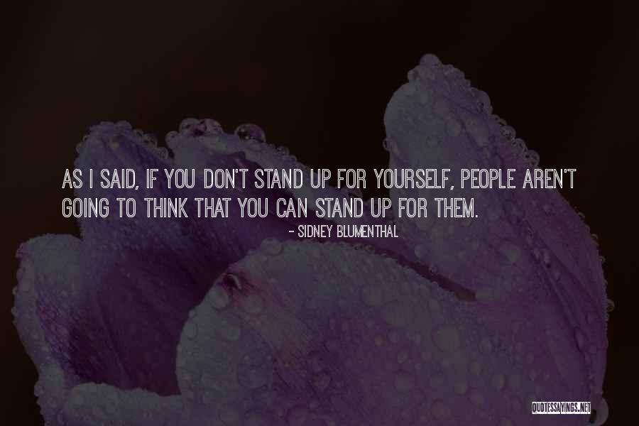 Sidney Blumenthal Quotes 1241719 Sidney Blumenthal Quotes 1241719