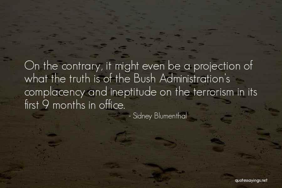 Sidney Blumenthal Quotes 1562873