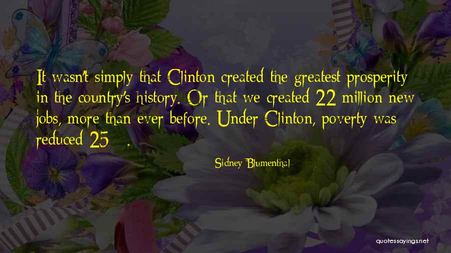Sidney Blumenthal Quotes 1982252 Sidney Blumenthal Quotes 1982252