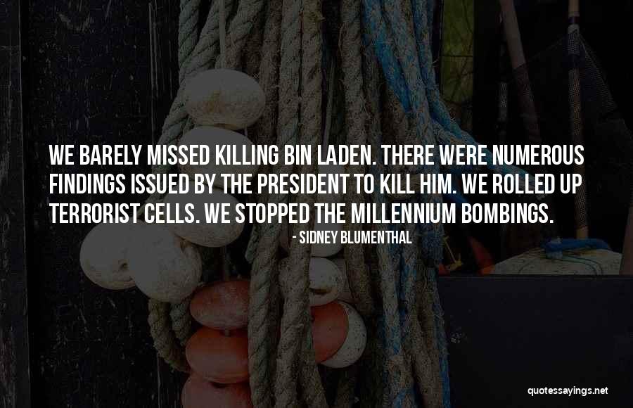 Sidney Blumenthal Quotes 1997295 Sidney Blumenthal Quotes 1997295