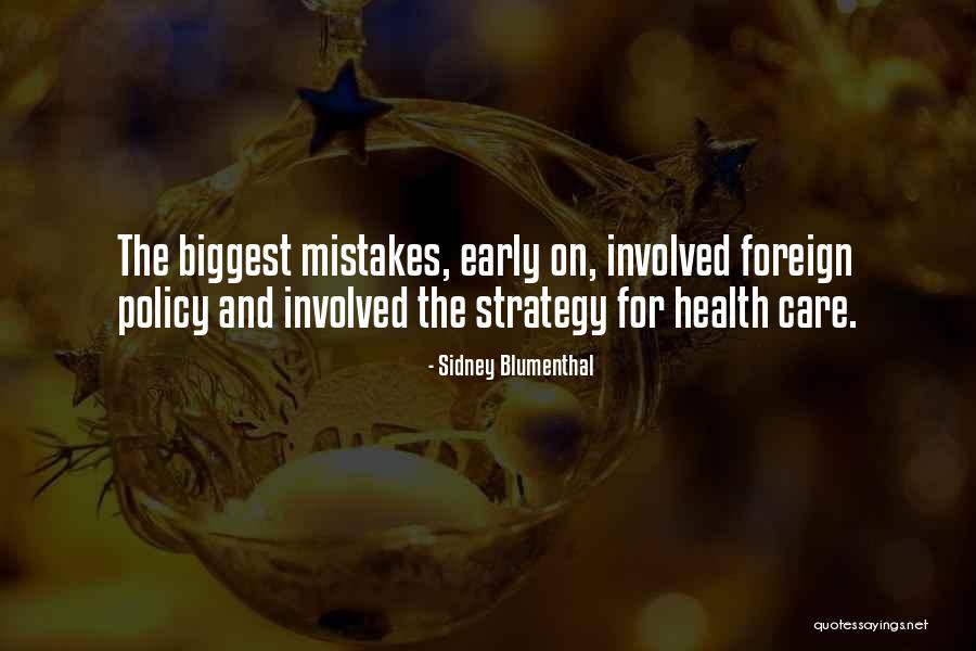 Sidney Blumenthal Quotes 314685 Sidney Blumenthal Quotes 314685