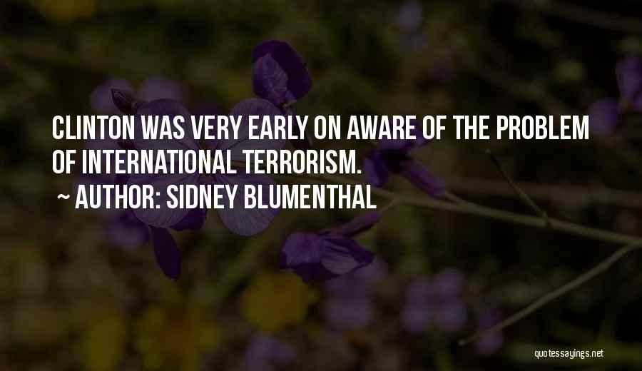 Sidney Blumenthal Quotes 589863