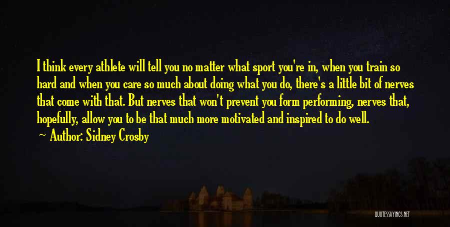 Sidney Crosby Quotes 2111305