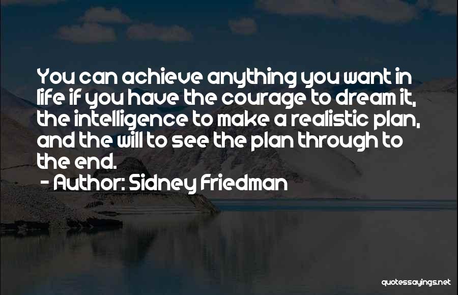 Sidney Friedman Quotes 1795636
