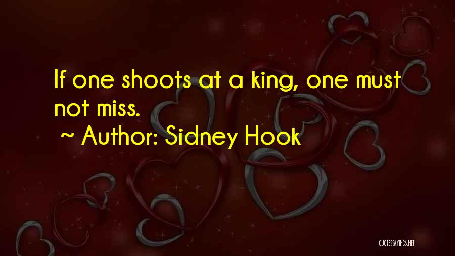 Sidney Hook Quotes 305227