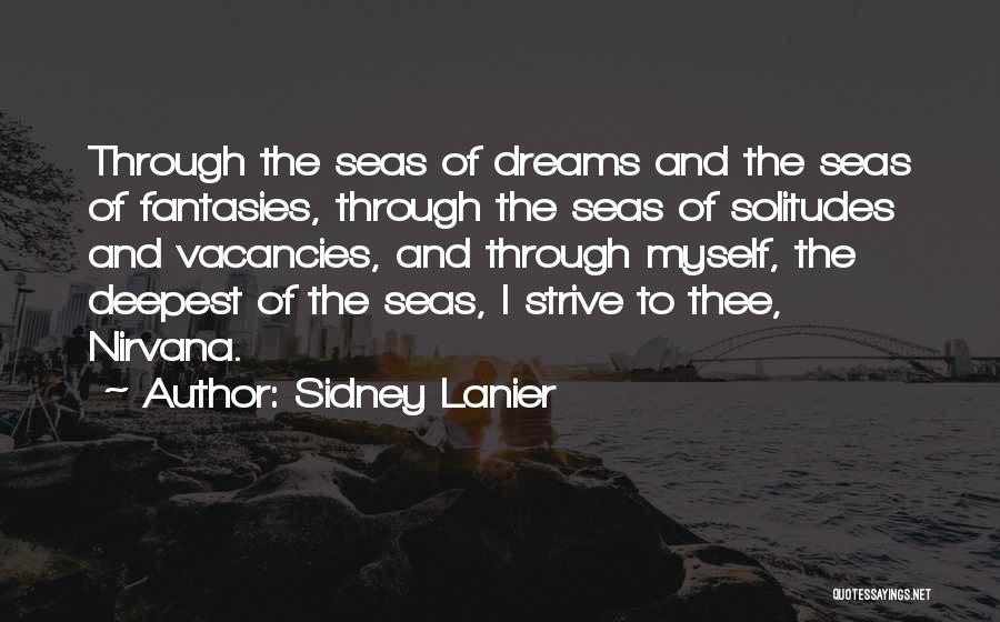 Sidney Lanier Quotes 2174058