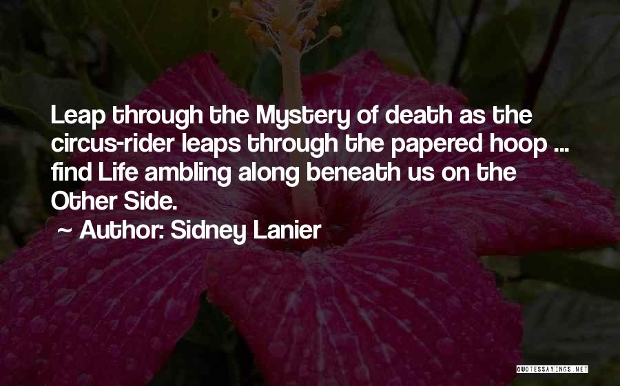 Sidney Lanier Quotes 396368