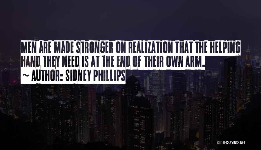 Sidney Phillips Quotes 2149766