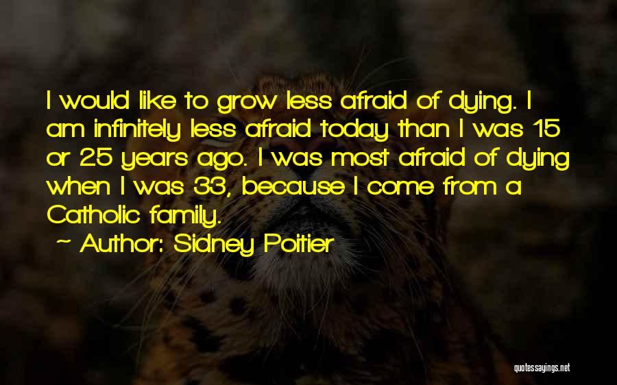 Sidney Poitier Quotes 2119536