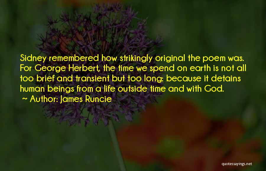 Sidney Quotes By James Runcie