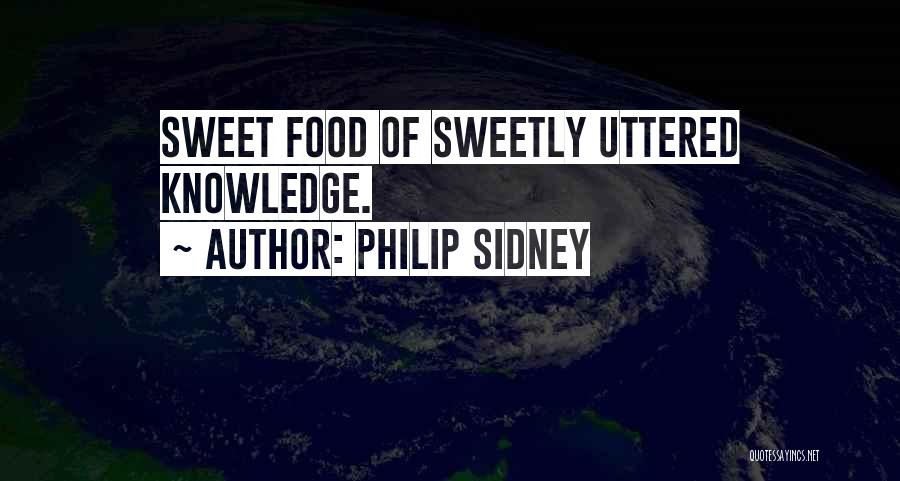 Sidney Quotes By Philip Sidney