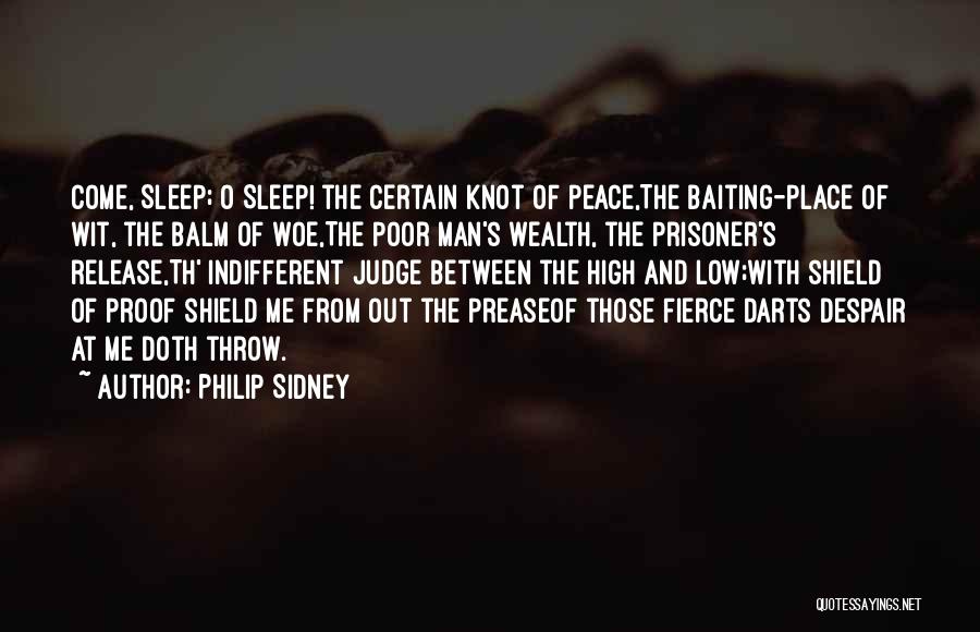 Sidney Quotes By Philip Sidney