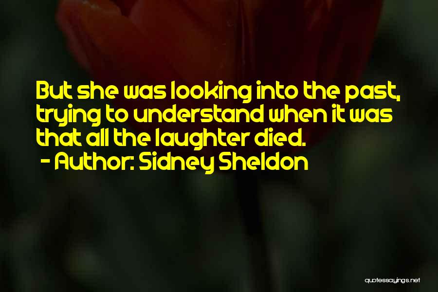 Sidney Quotes By Sidney Sheldon