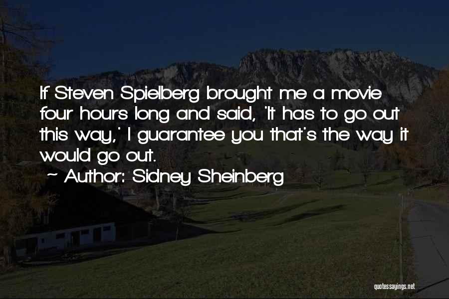 Sidney Sheinberg Quotes 1126581