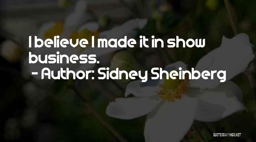 Sidney Sheinberg Quotes 1415531