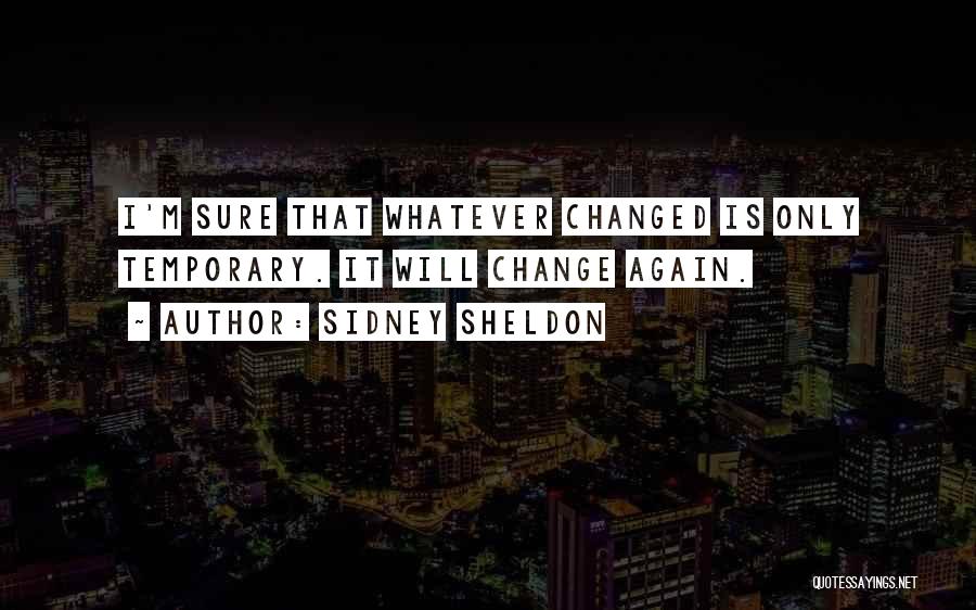 Sidney Sheldon Quotes 1472344