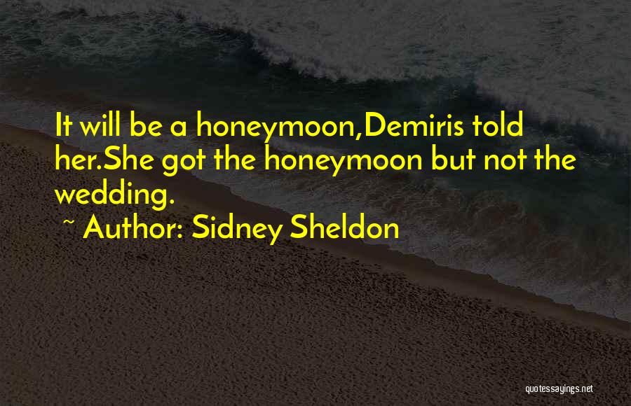 Sidney Sheldon Quotes 1704353