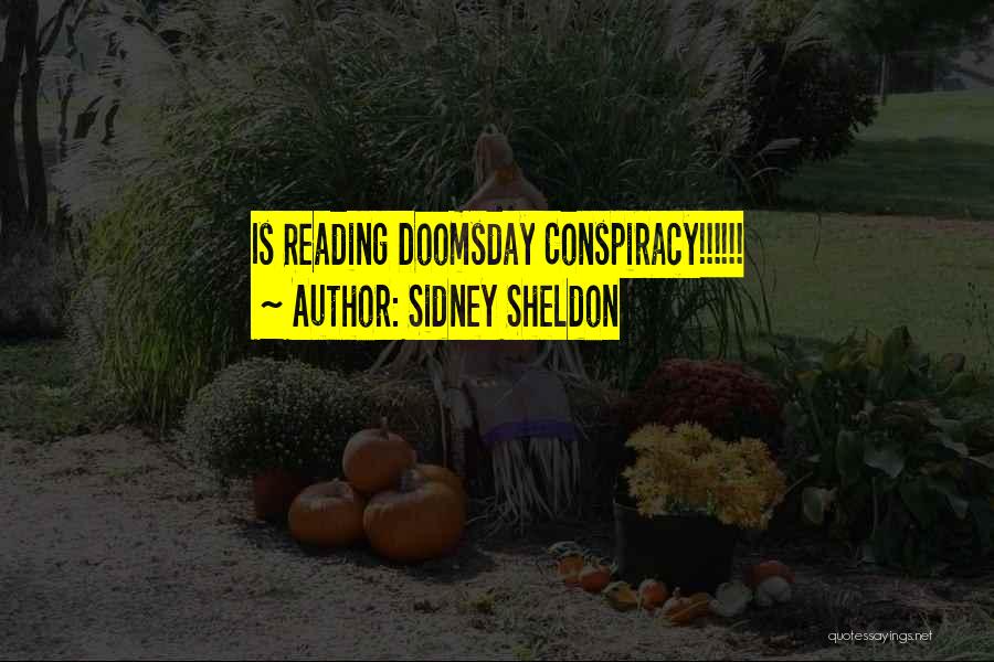 Sidney Sheldon Quotes 507023