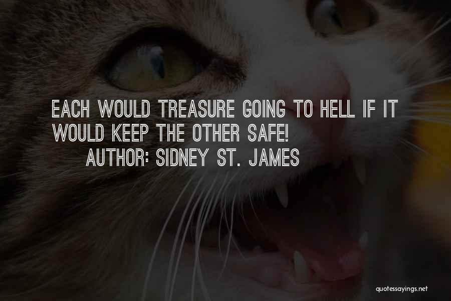 Sidney St. James Quotes 76543