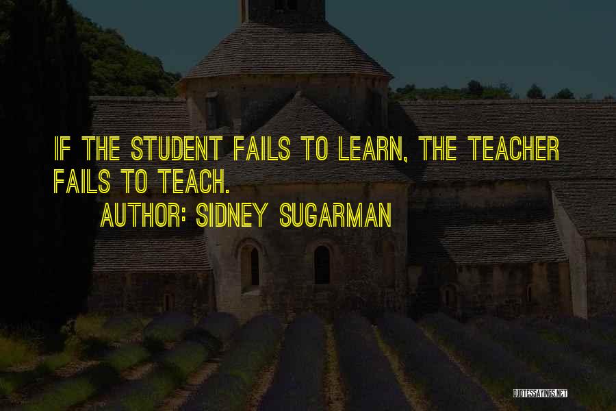 Sidney Sugarman Quotes 2054363