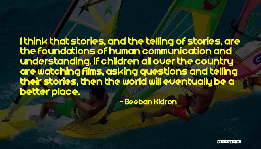 Sidone Mini Quotes By Beeban Kidron Sidone Mini Quotes By Beeban Kidron