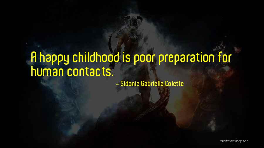 Sidonie Colette Quotes By Sidonie Gabrielle Colette Sidonie Colette Quotes By Sidonie Gabrielle Colette