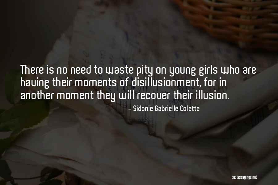 Sidonie Colette Quotes By Sidonie Gabrielle Colette Sidonie Colette Quotes By Sidonie Gabrielle Colette